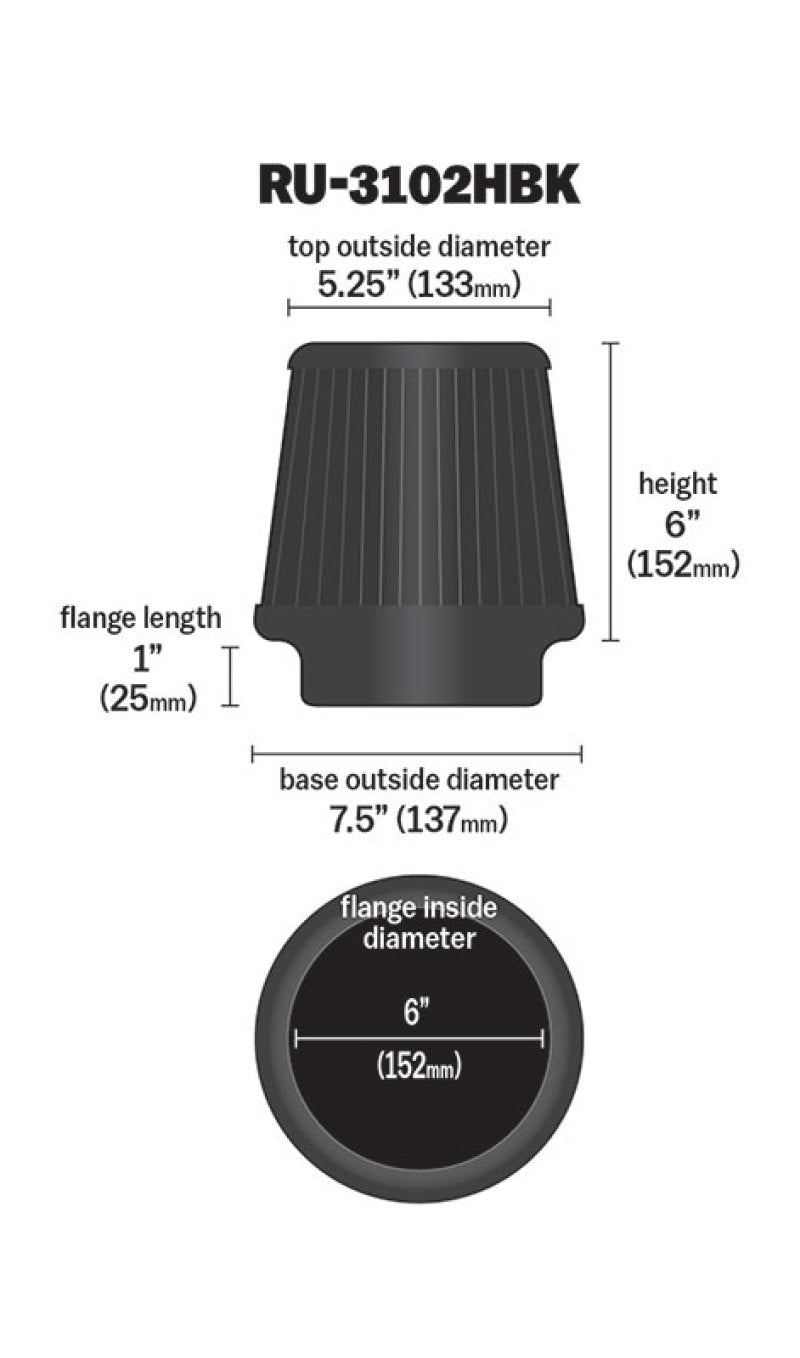 K&N Universal Rubber Filter Round Tapered 6in Flange ID x 7.5in Base OD x 5.25in Top OD x 6in Height-Air Filters - Universal Fit-Deviate Dezigns (DV8DZ9)